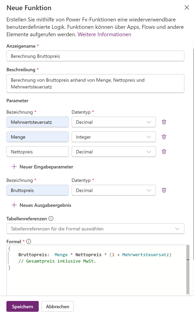 Im Dialogfenster Neue Funktion erfolgt über dessen Eingabefelder die Deklaration einer wiederverwendbaren Power-Fx-Funktion (Bild 1)