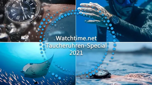 Taucheruhren-Special 2021