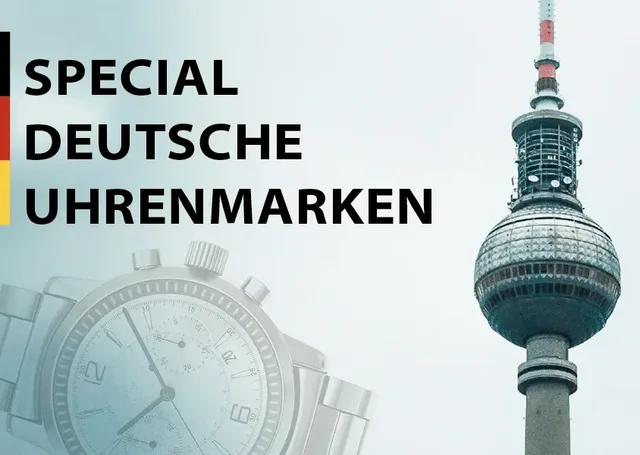 Special Deutsche Uhrenmarken