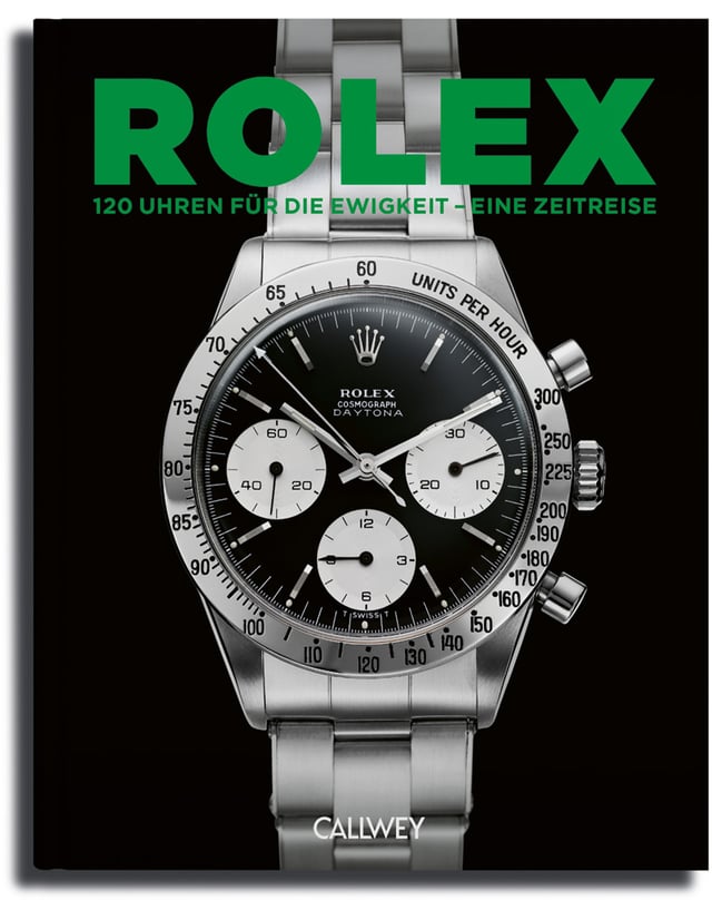 Rolex: 120 Uhren für die Ewigkeit - eine Zeitreise, Buch über Luxusuhren von Rolex